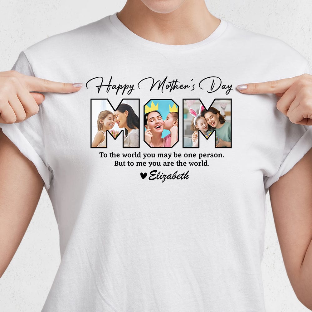 Custom Photo Happy Mother's Day To My World Bright Shirt K228 888956